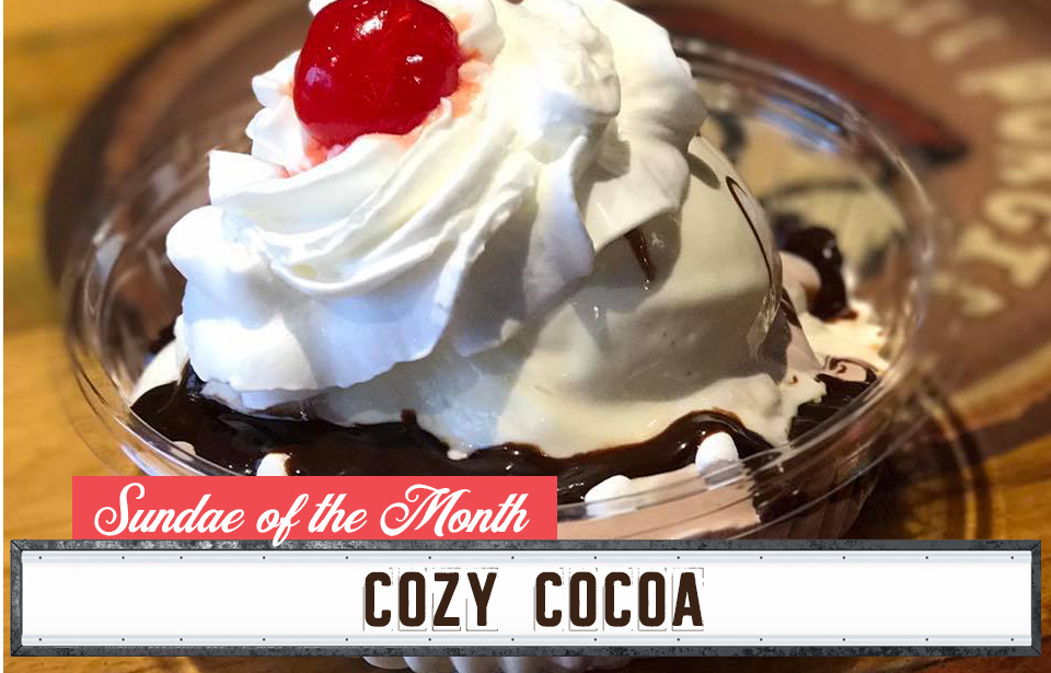Georgie Porgie Sundae of the Month - Cozy Cocoa
