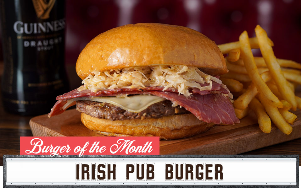 Burger of the Month - Irish Pub Burger