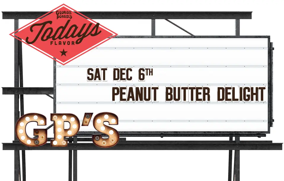 Flavor of the Day - Peanut Butter Delight