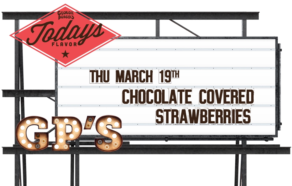 Flavor of the Day - Chocolate Covered Strawberries