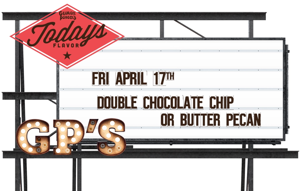 Flavor of the Day - Double Chocolate Chip and Butter Pecan