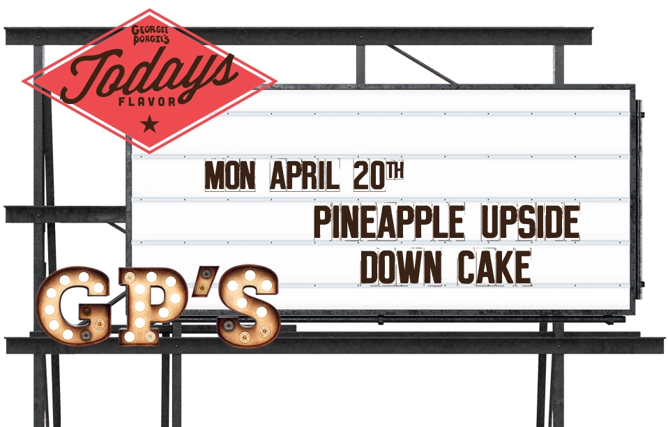 Flavor of the Day - Pineapple Upside Down Cake